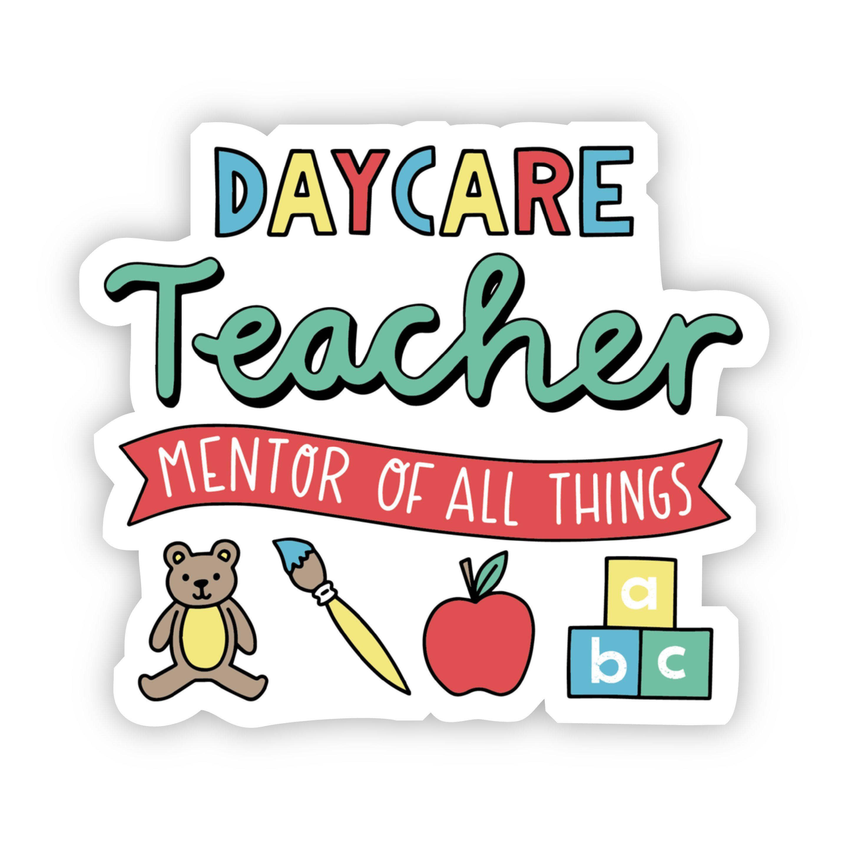 Daycare Teacher Sticker