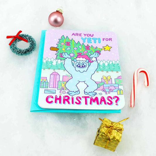 Are You Yeti For Christmas Card