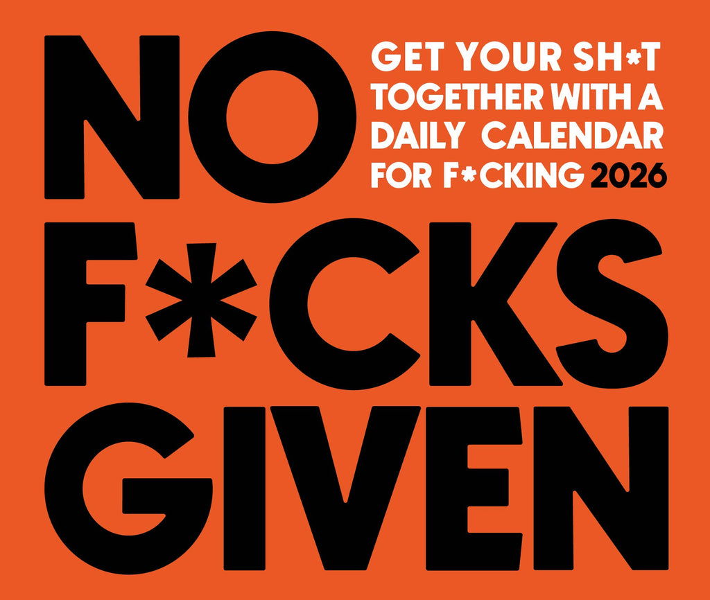 No F*cks Given 2026 Daily Desktop Calendar