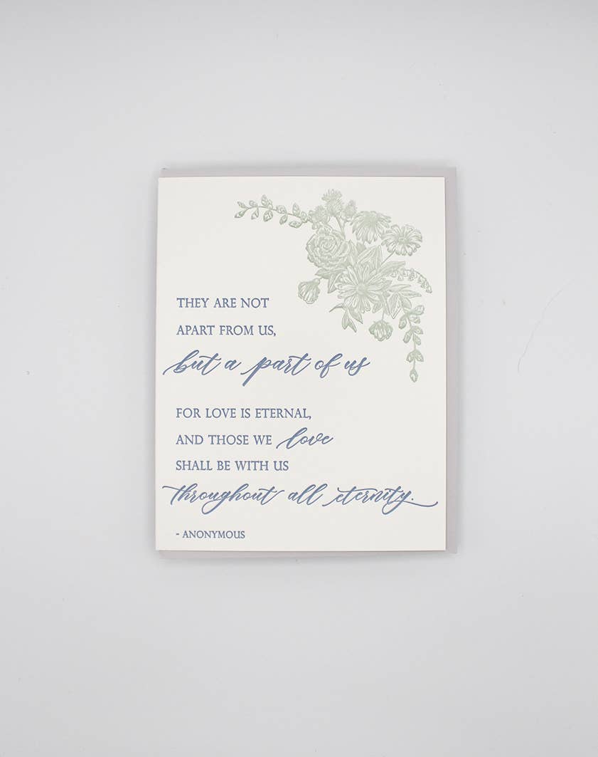 Not Apart From Us Quote Sympathy Letterpress Card