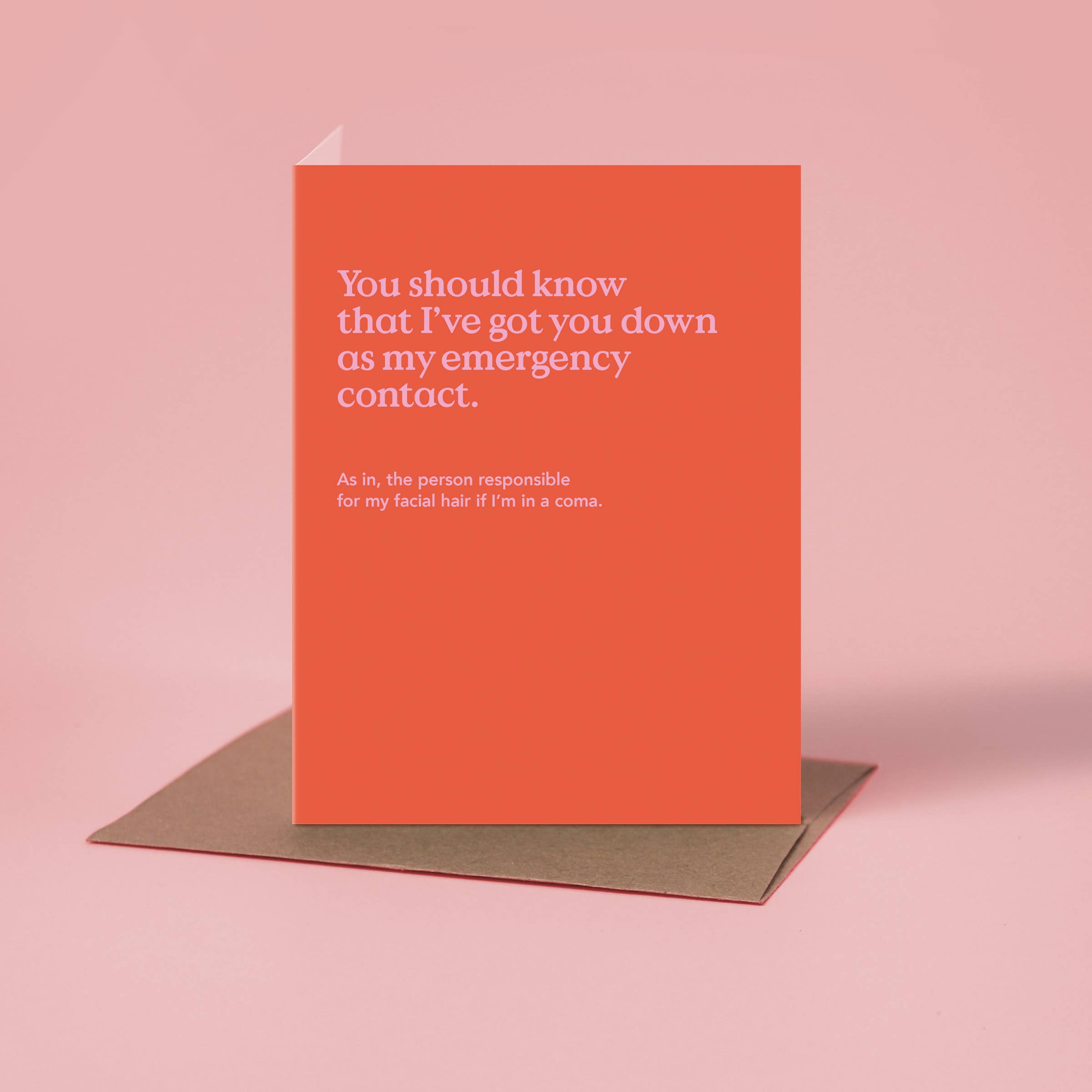 Emergency Contact Funny Friendship Card
