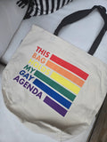 Tote: This Bag Holds My Gay Agenda *B-Grade*