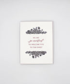 We Are So Excited To Welcome You To The Family Card