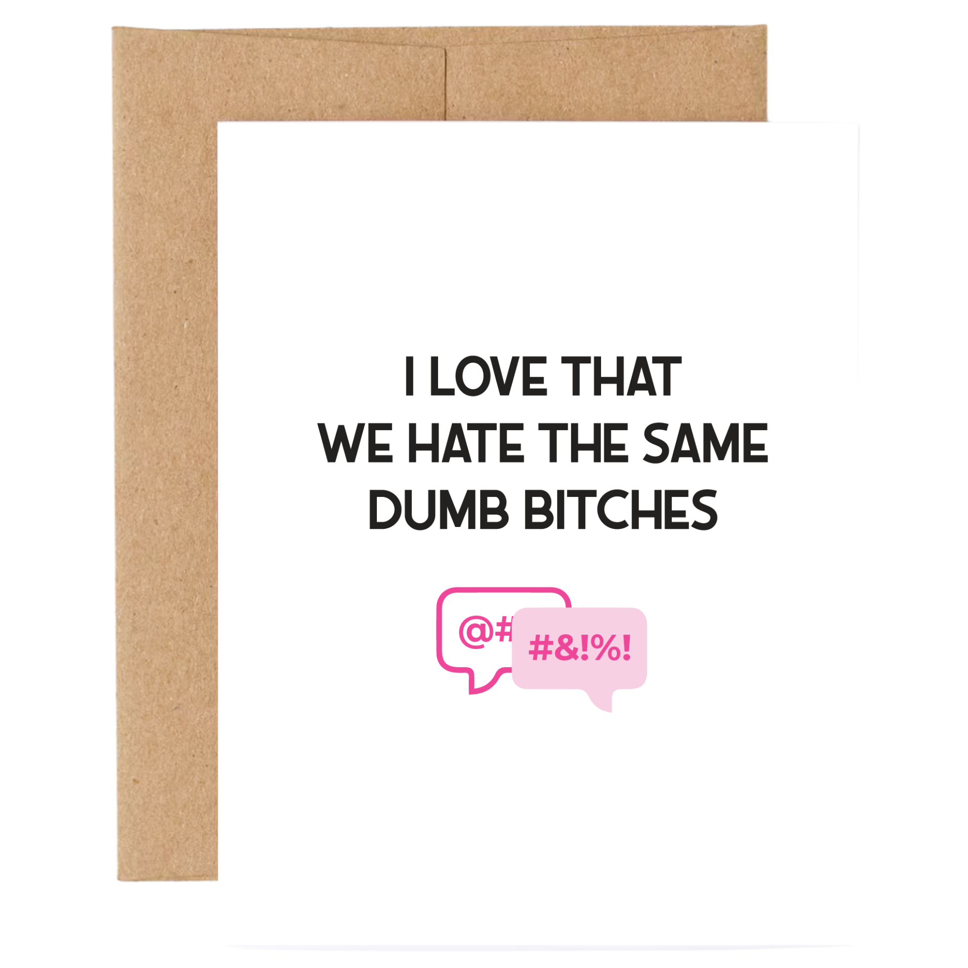 We Hate the Same Card
