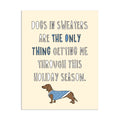 Dogs In Sweaters