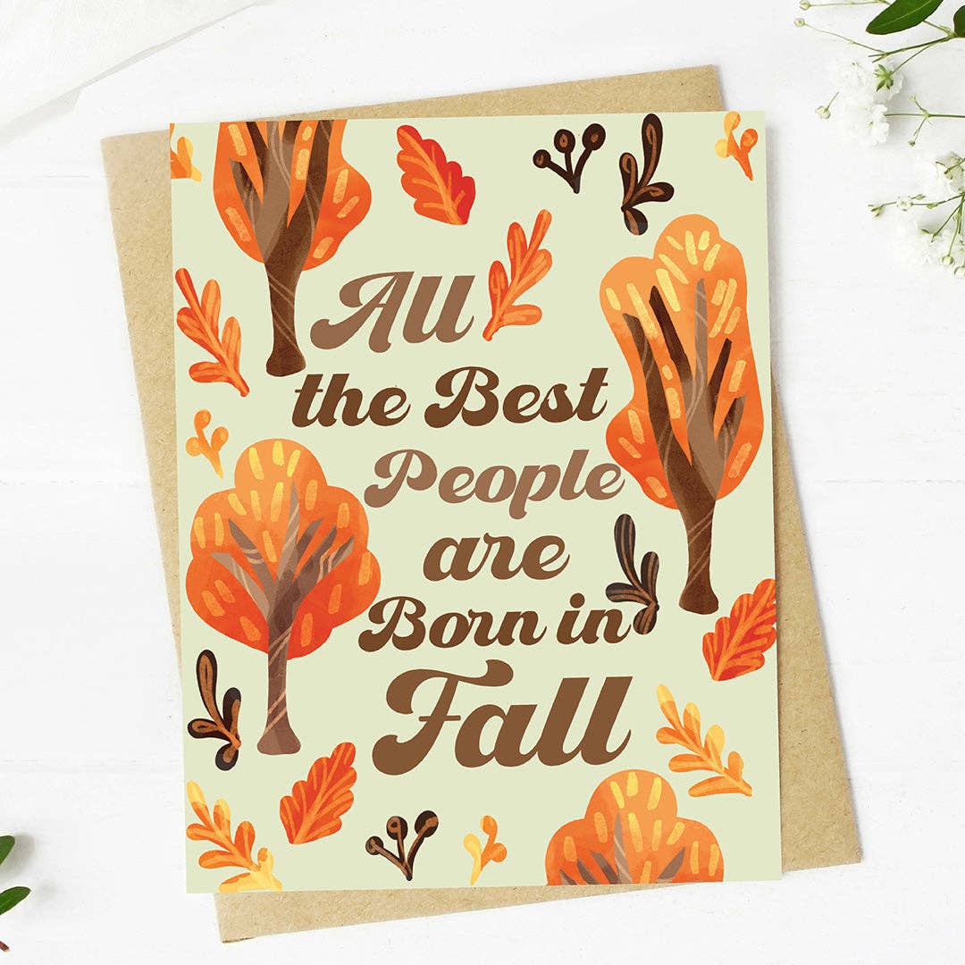 All the Best People Fall Birthday Card