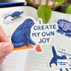 I Create My Own Joy Sticker