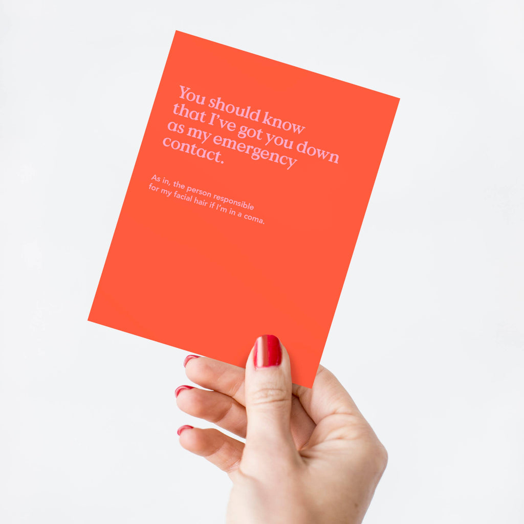 Emergency Contact Funny Friendship Card