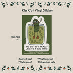 In a Pickle Illustrated Sticker