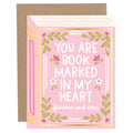 You Are Book Marked In My Heart Card
