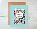 Composition 40th Birthday Card