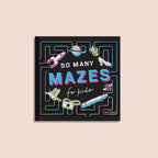 So Many Mazes: 100+ Mazes for Kids Ages 4-8