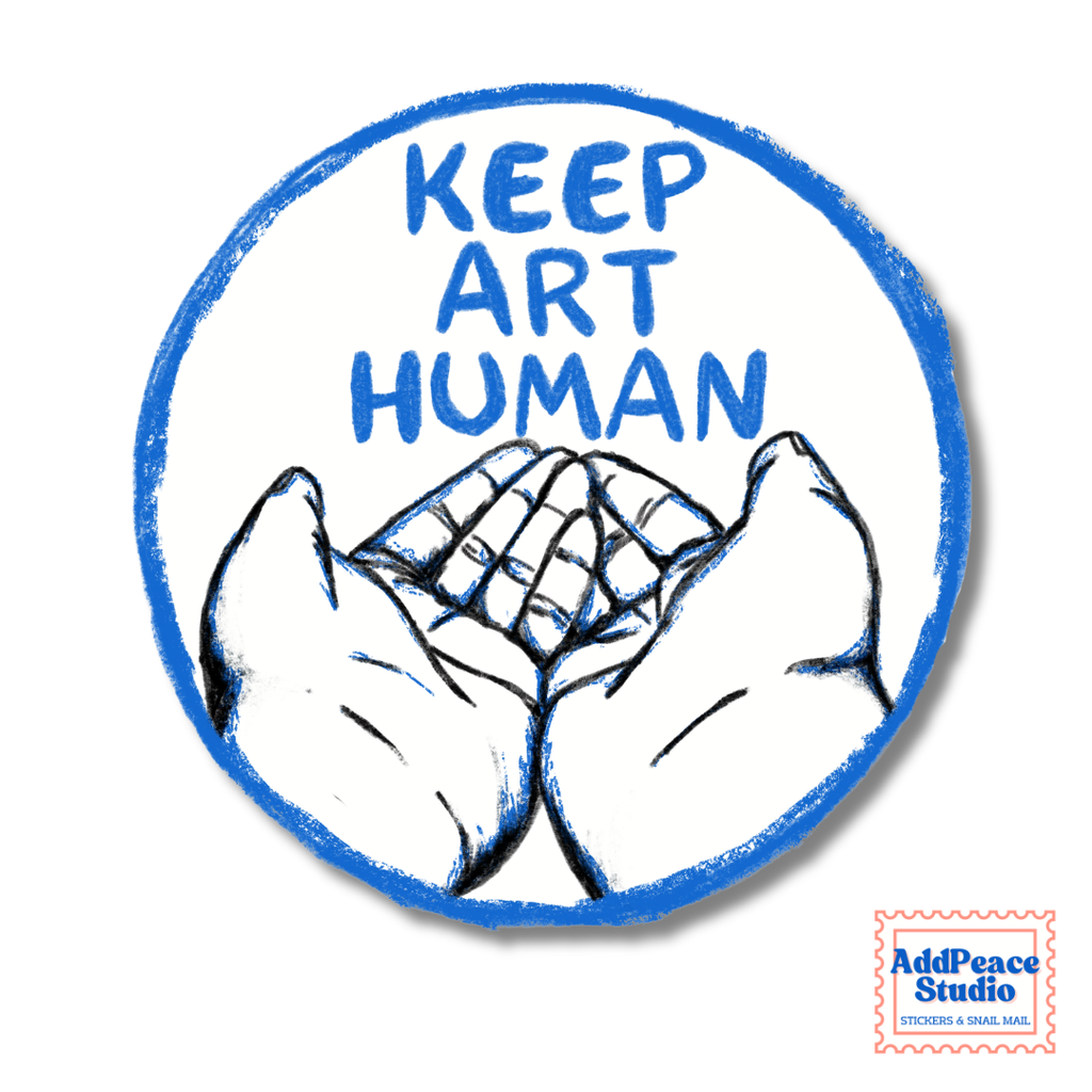 Keep Art Human Sticker