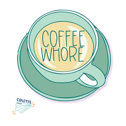 Coffee Whore Sticker