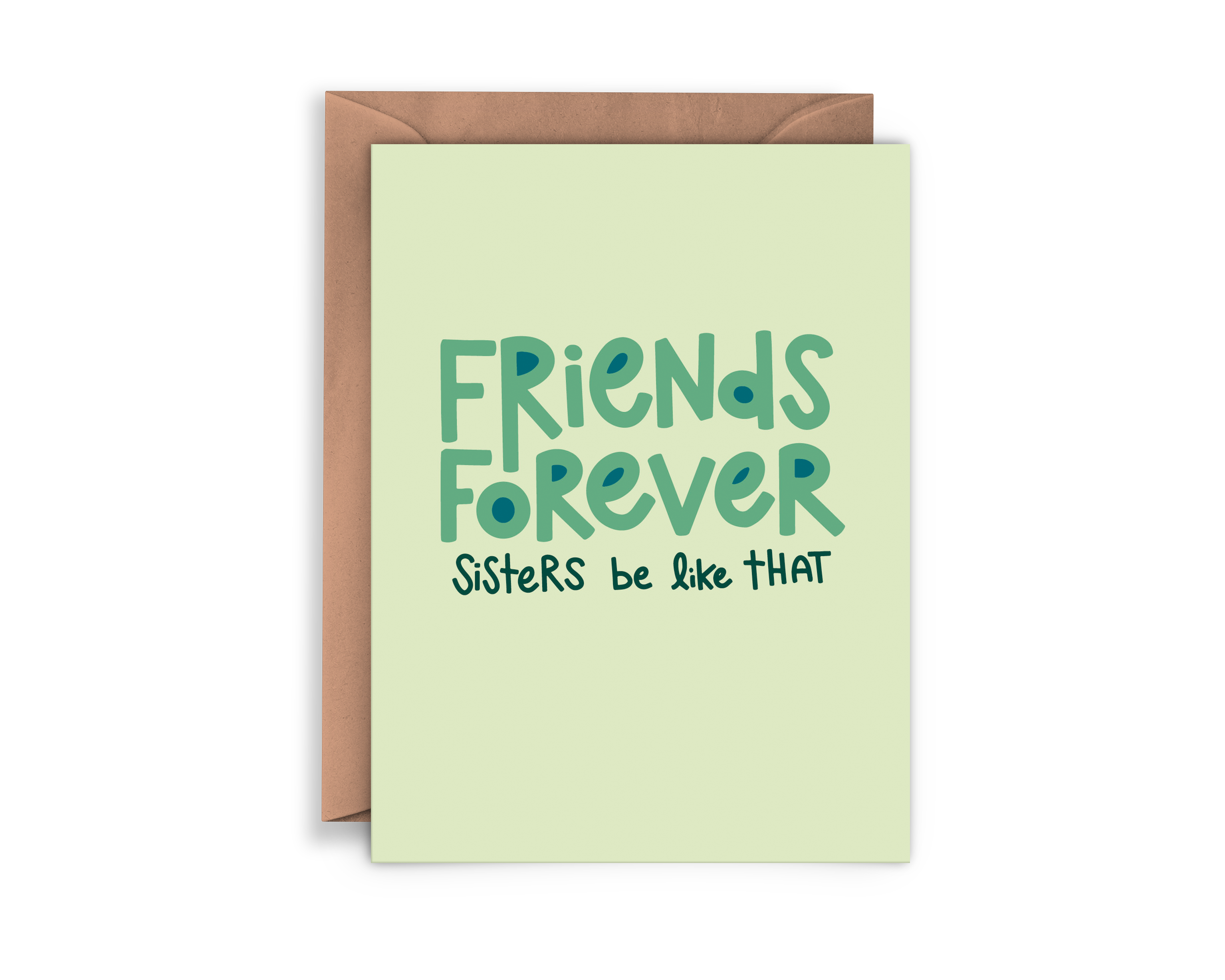 Friends Forever Sisters