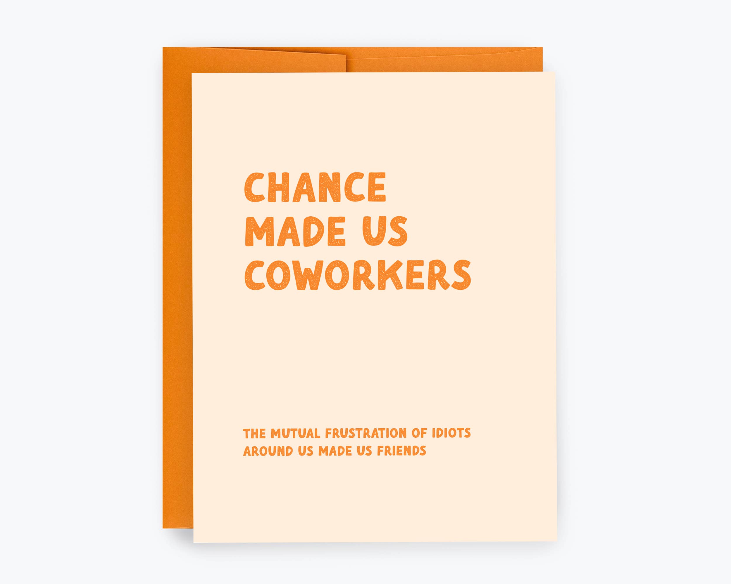 Chance Made Us Coworkers Card