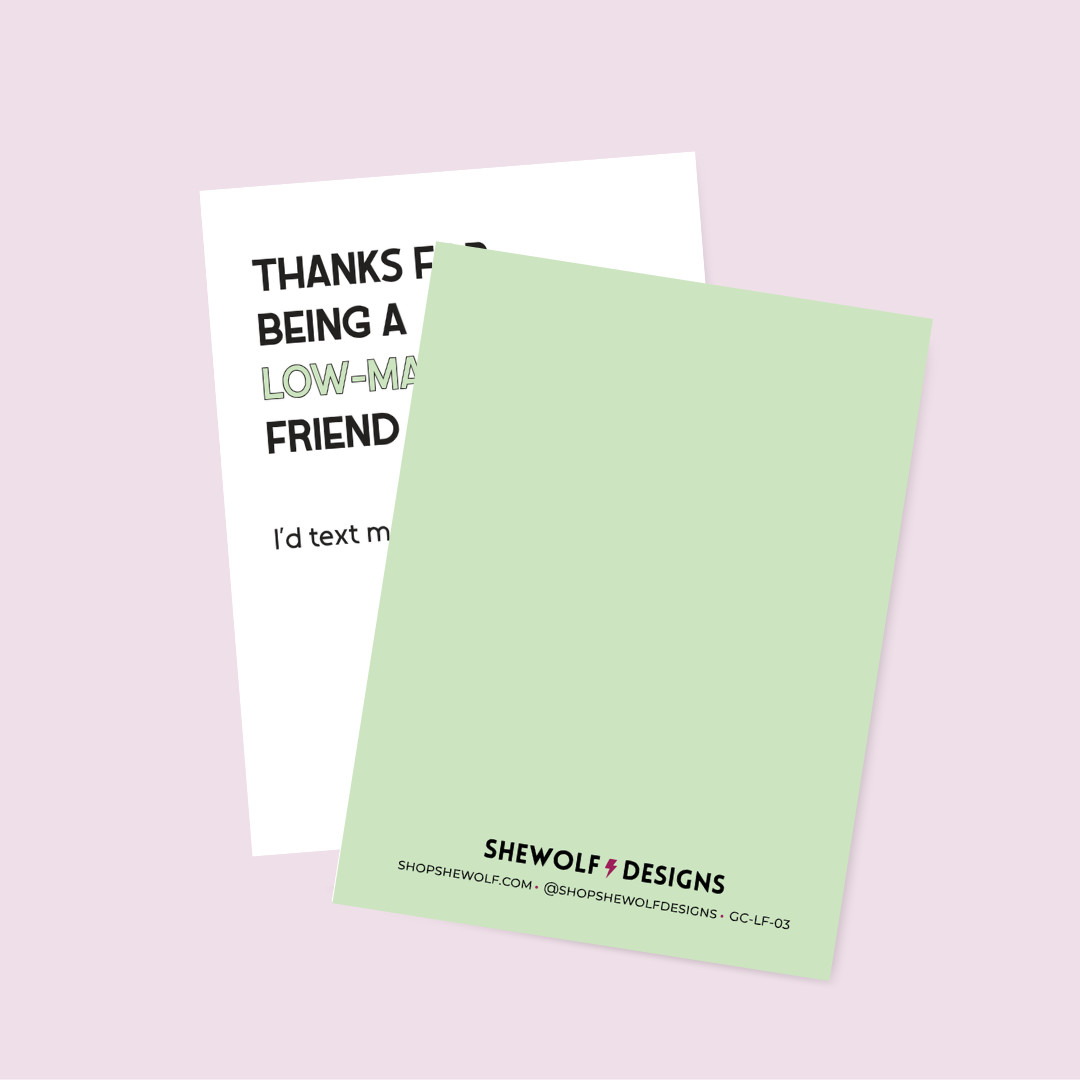 Low-Maintenance Friend