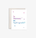 Mercury in Retrograde Card