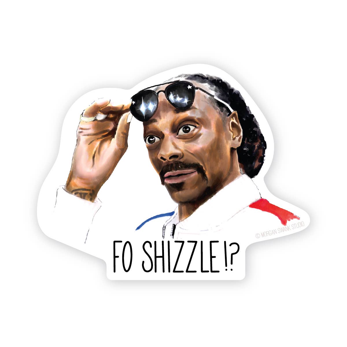Fo Shizzle Snoop Sticker