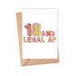 18 & Legal Birthday Card