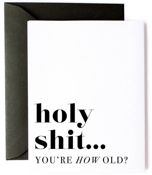 You're How Old Birthday Card