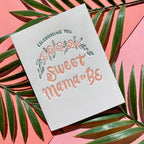 Sweet Mama To Be Letterpress Baby Shower Card