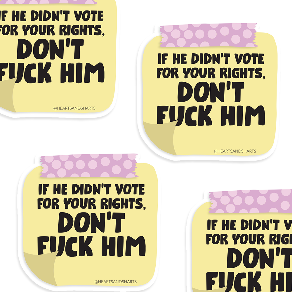 Don't F Him Sticker