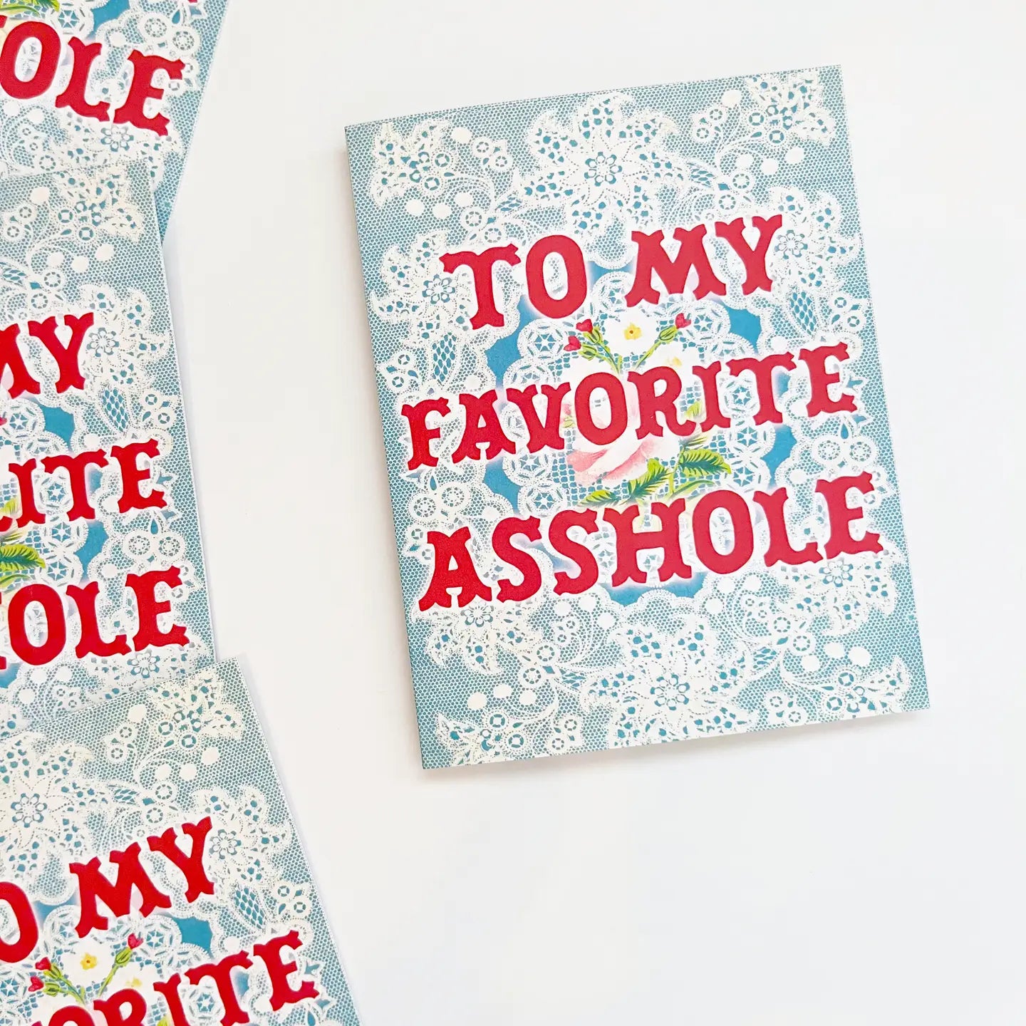 To My Favorite Asshole Card