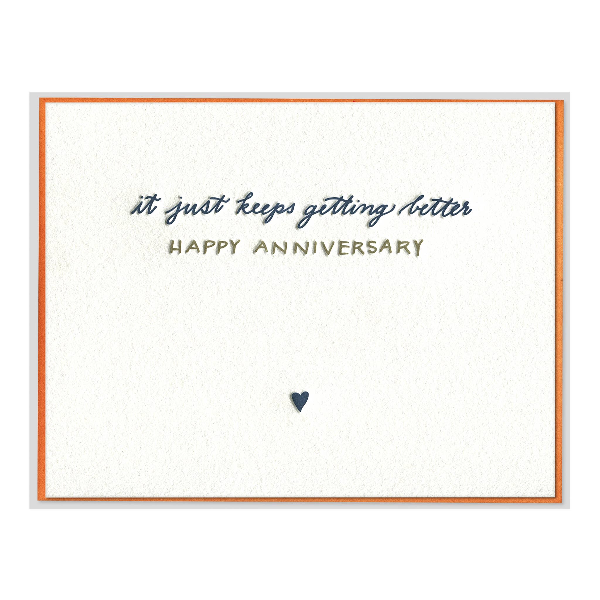 Love Anniversary Letterpress Card - It Keeps Getting Better