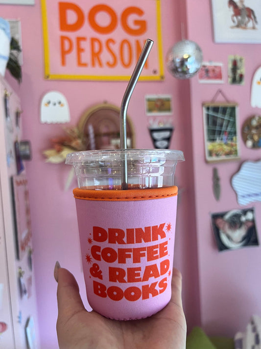 Drink Coffee + Read Books Coffee Sleeve: Small (Grande/16oz)