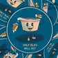 Only Bleu Will Do! Sticker