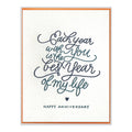 Each Year With You Letterpress Anniversary Card