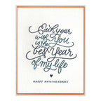 Each Year With You Letterpress Anniversary Card