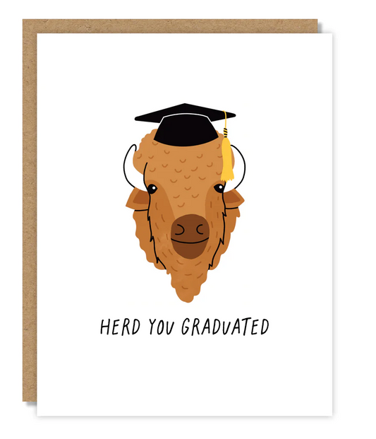 Herd You Graduated