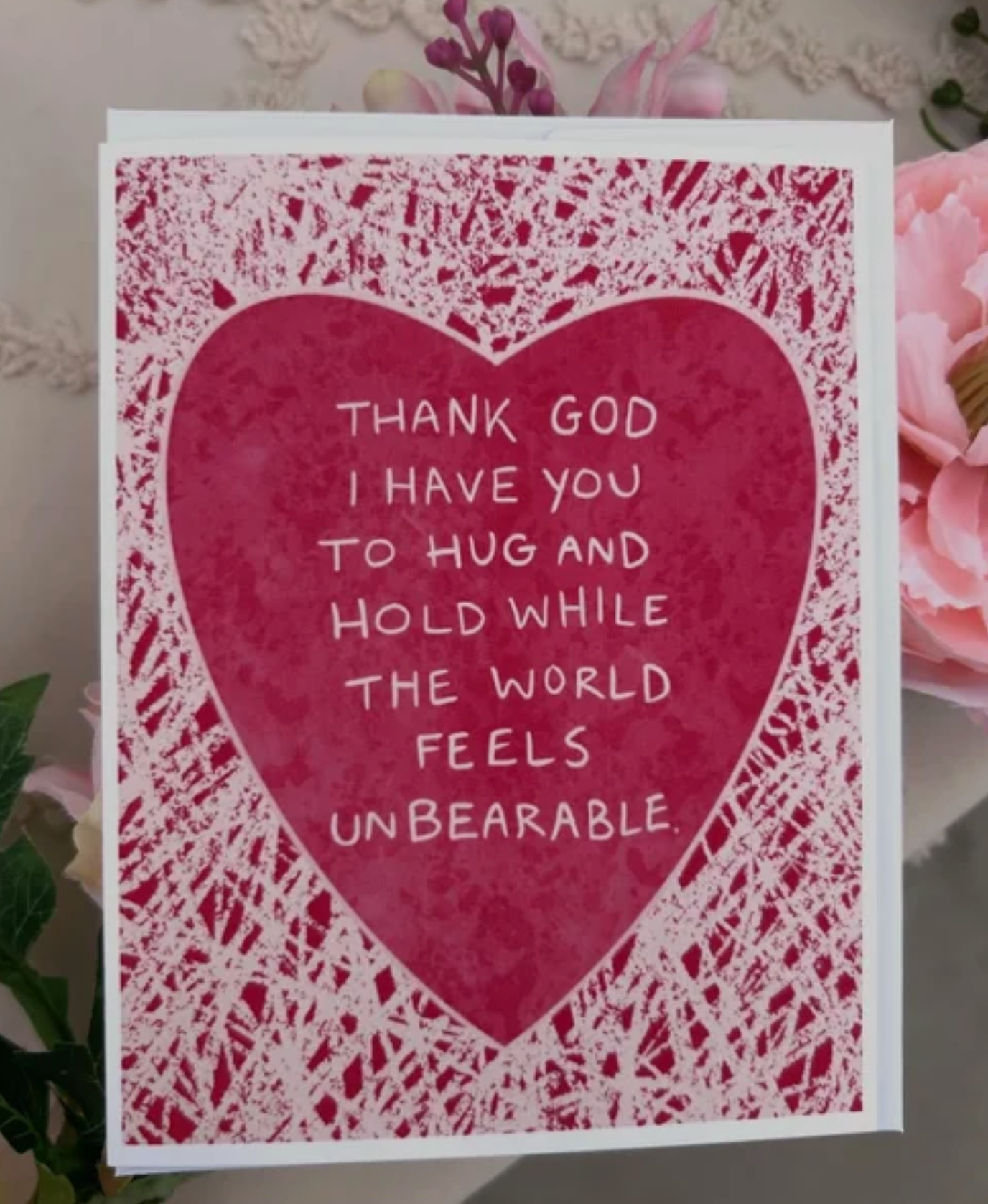 While the World Feels Unbearable Card