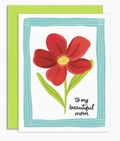 To My Beautiful Mom Card