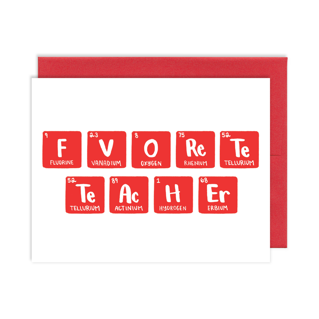 Periodic Table Favorite Teacher Greeting Card