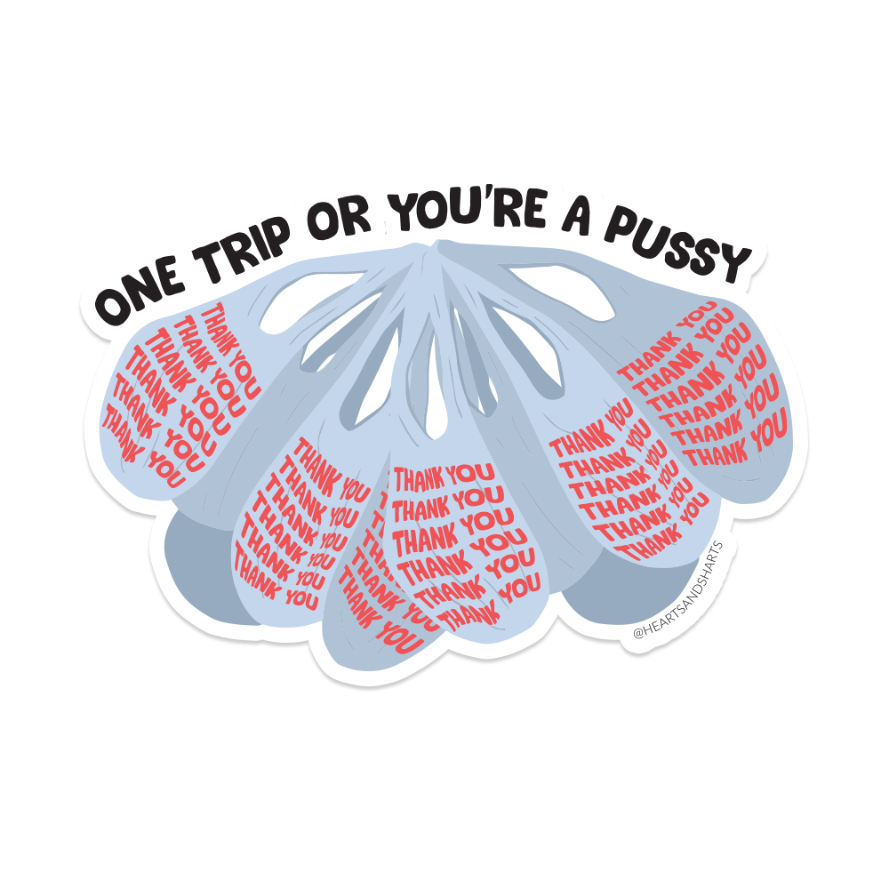 One Trip Sticker