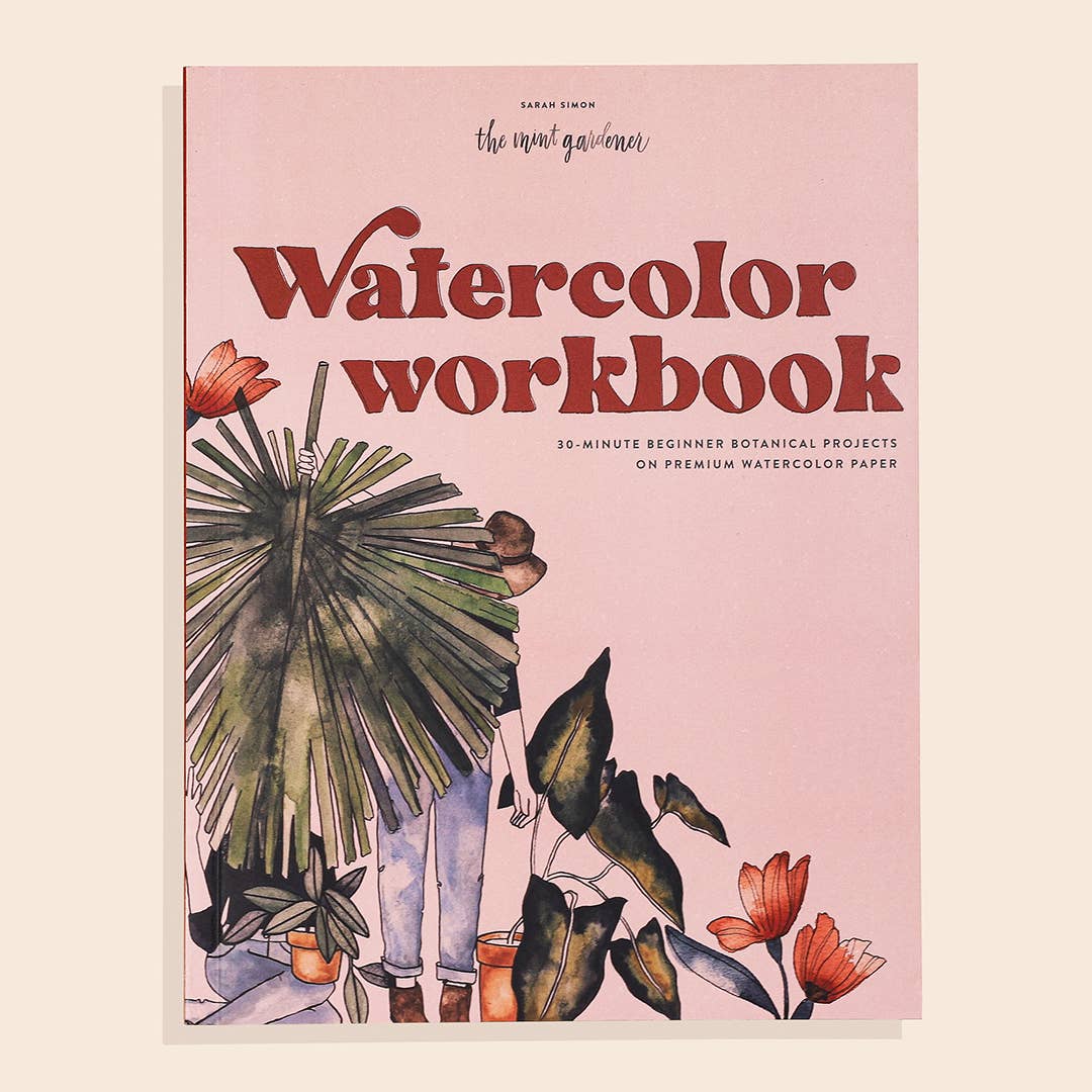 Watercolor Workbook: 30-Minute Beginner Projects (Spring)