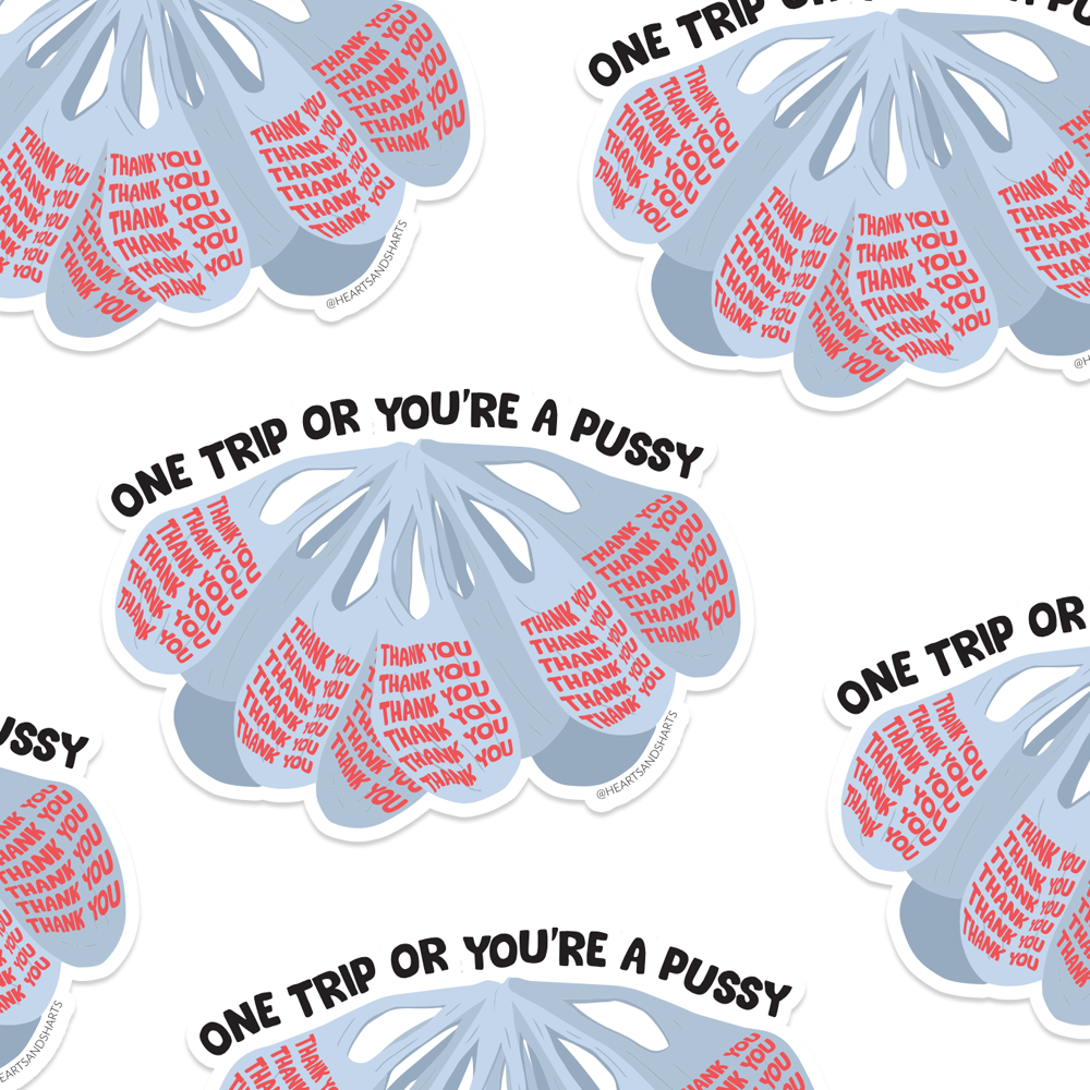 One Trip Sticker