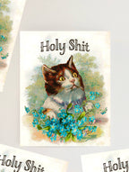 Kitty Cat Holy Shit Funny Card - Birthday Graduation Love