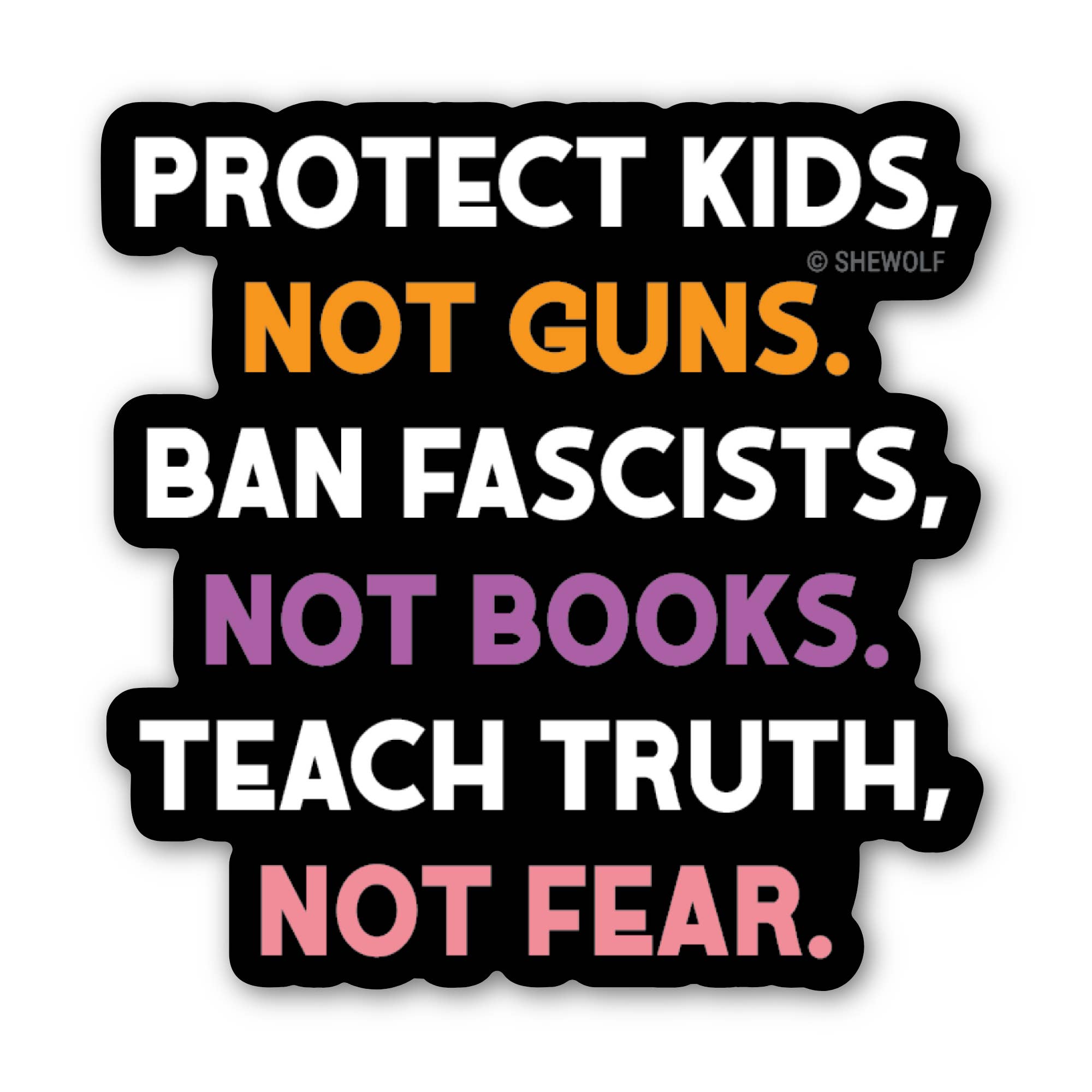Sticker: Protect Kids & Ban Fascists — Leftist Activist
