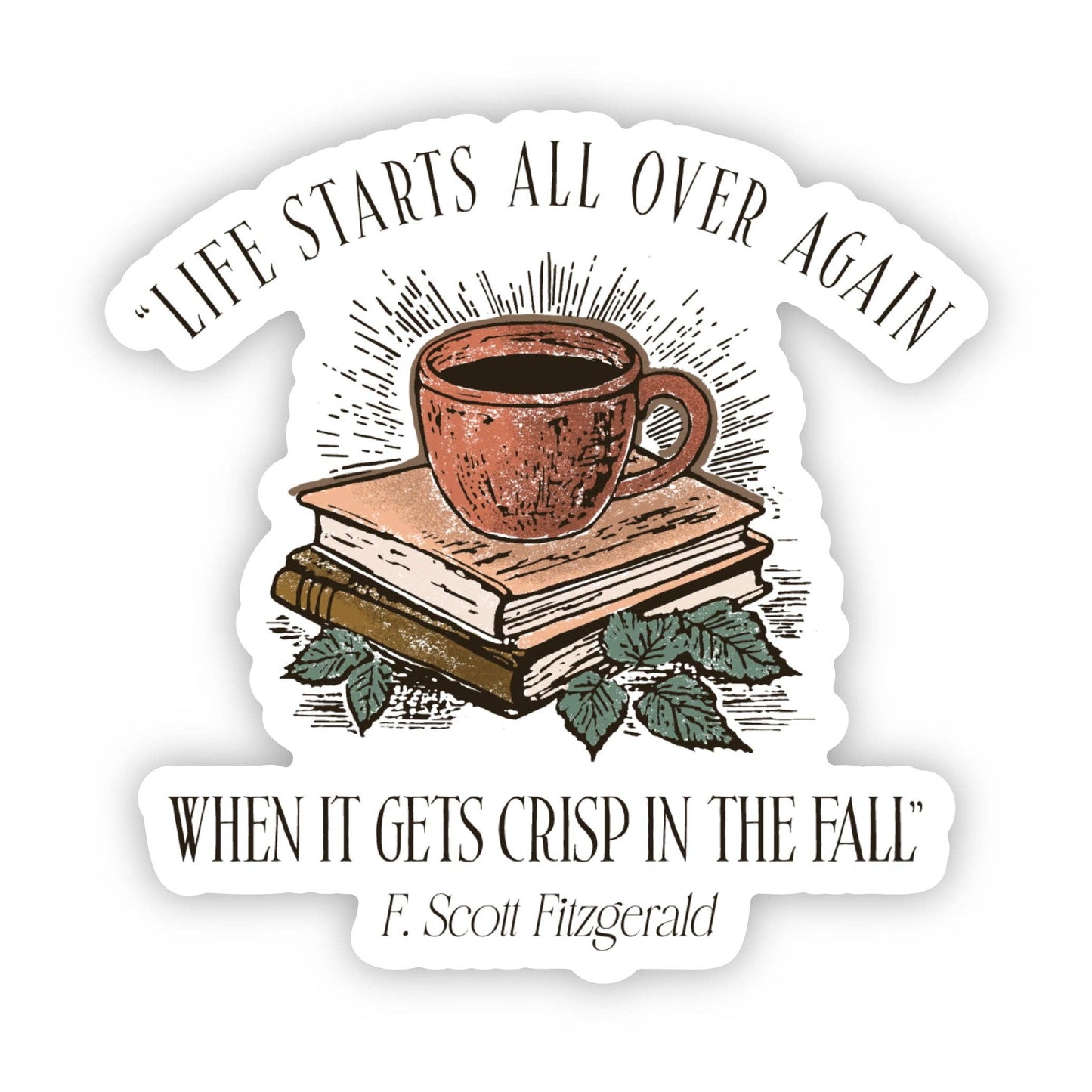 F.Scott Fitzgerald Fall Quote Sticker