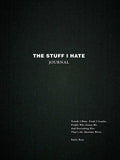 Stuff I Hate Journal by Emily Rose