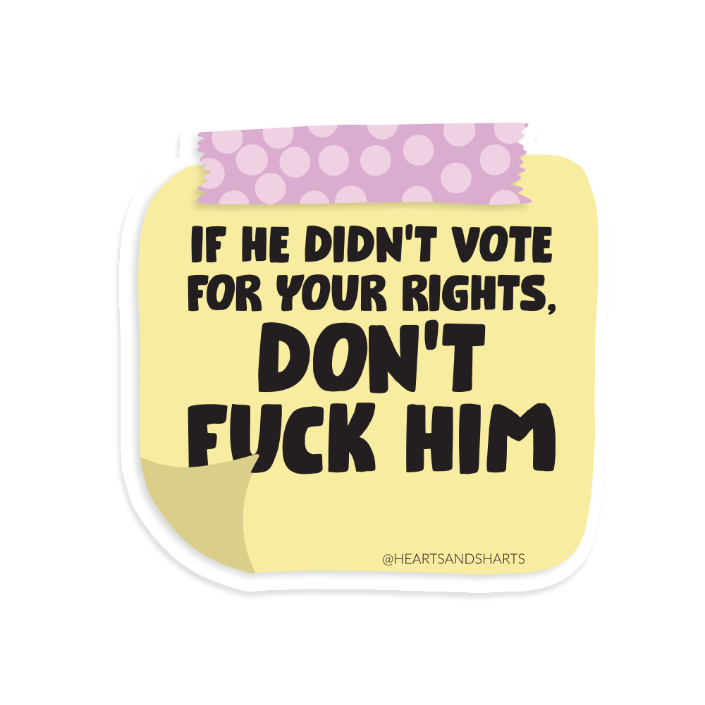 Don't F Him Sticker