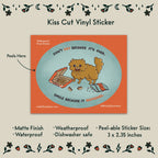 Don't Cry Waterproof Kiss Cut Vinyl Sticker