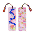 It’s Okay to Read Slowly Bookmark