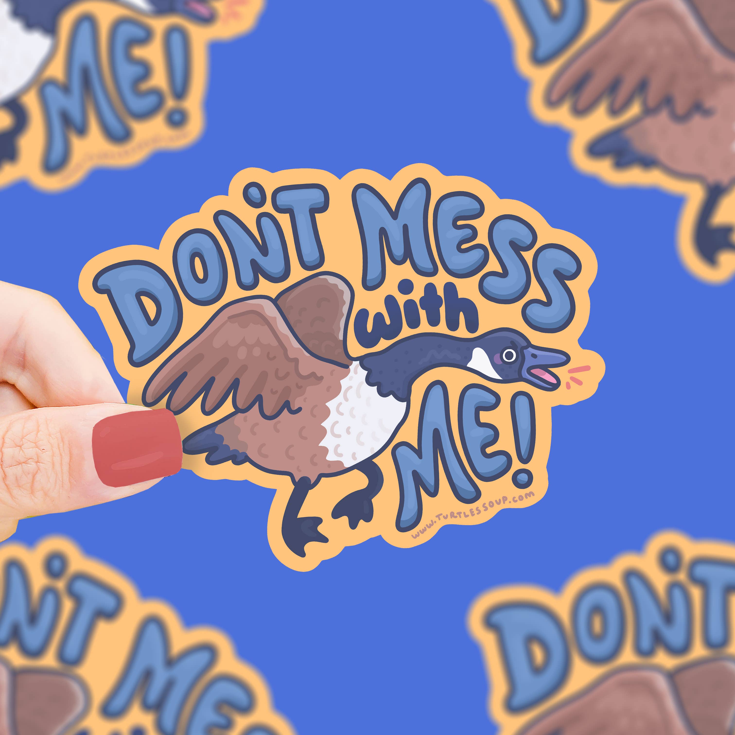 Don't Mess With Me Sticker