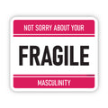 Sticker: Fragile Masculinity ― Bold Feminist Decal