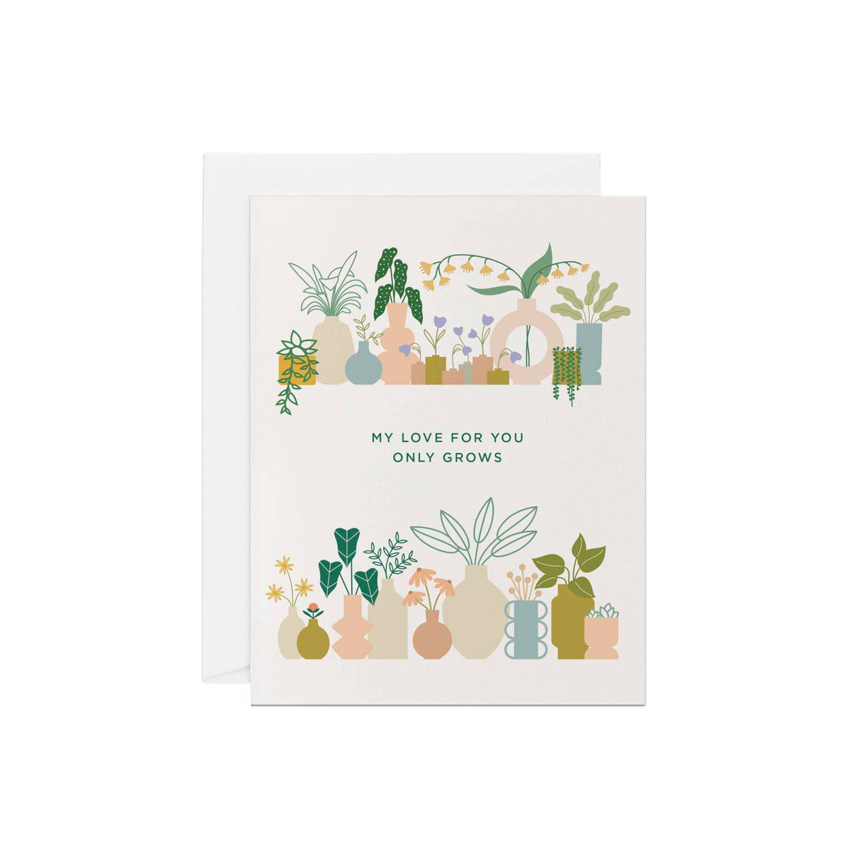 Love & Valentine's Day Card | My Love Only Grows Plants